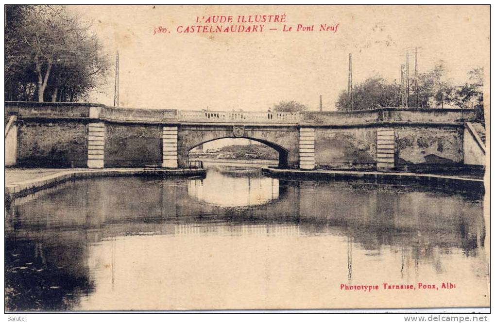 CASTELNAUDARY - Le Pont Neuf - Castelnaudary