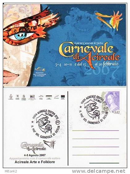 42-Carnevale-Cartolina Del Carnevale Di Acireale 2007 Con Annullo Speciale Figurato. - Karneval - Fasching