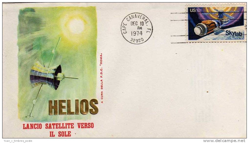 ETATS UNIS FIRST DAY COVER LANCEMENT DU SATELITE HELIOS ET TIMBRE SKYLAB CAPE CANAVERAL - 1971-1980