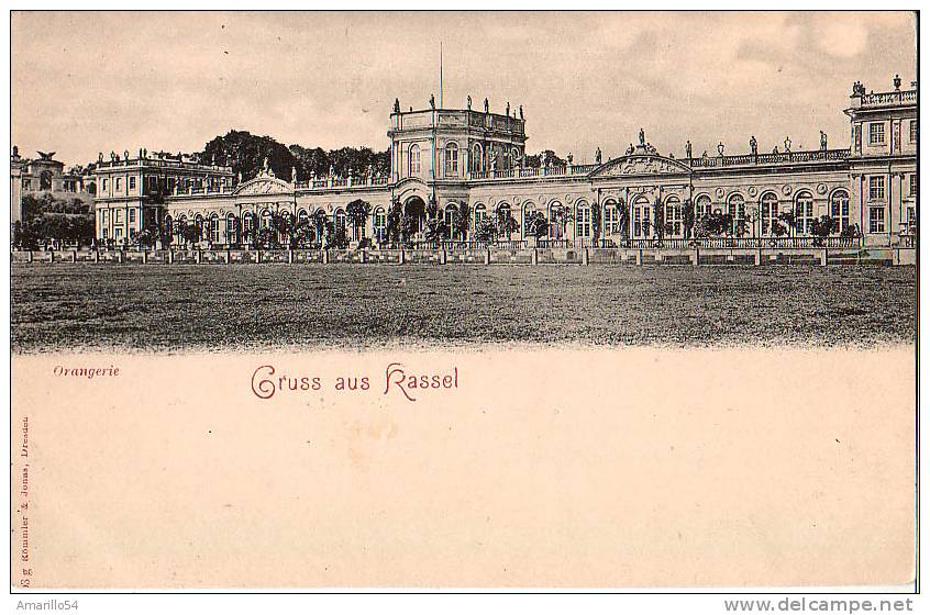 RAR Gruss Aus Kassel - Orangerie Um 1900 - Kassel