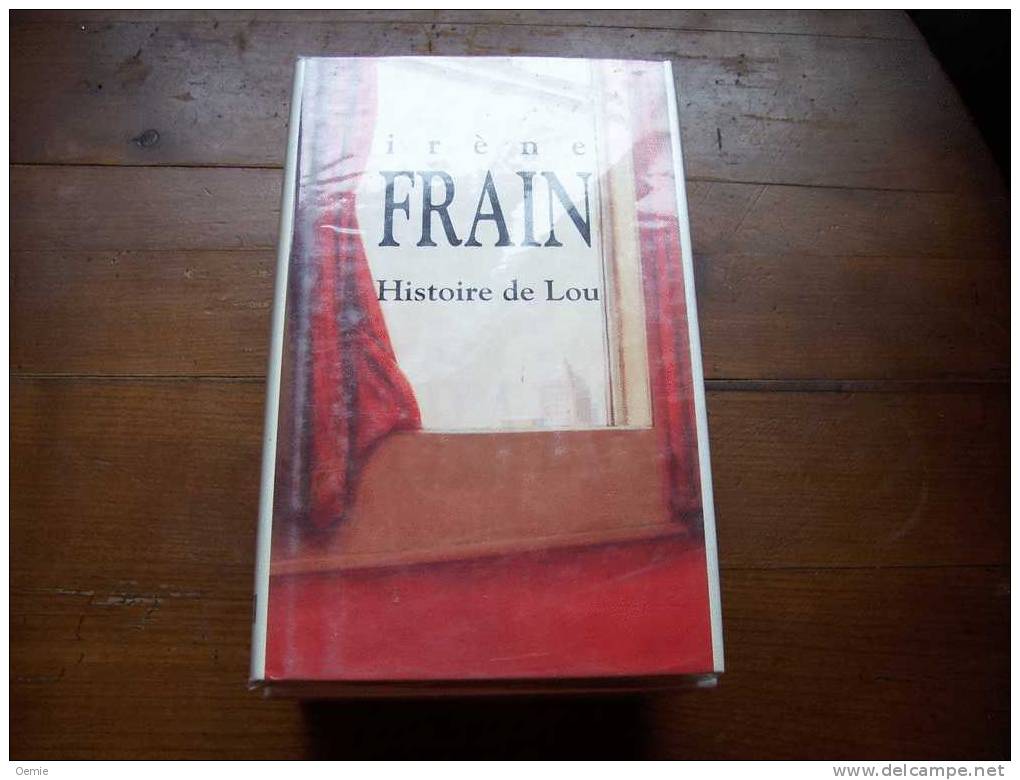 HISTOIRE DE LOU °°°°  DE IRENE FRAIN - Fantastique