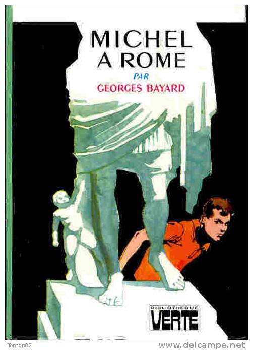 Michel à Rome - Georges Bayard - Bibliotheque Verte