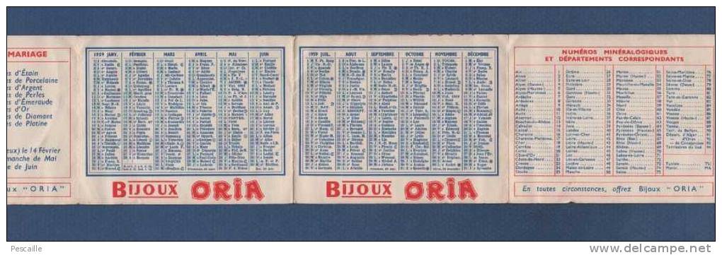 1958 / 1959 - 2 PETITS CALENDRIERS DE POCHE - BIJOUX ORIA - Tamaño Pequeño : 1941-60