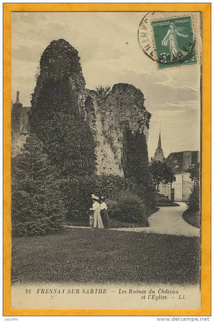 FRESNAY SUR SARTHE - Sarthe - N°25 - Les Ruines Du Chäteau Et L'Eglise - Animée - LL - La Fresnaye Sur Chédouet