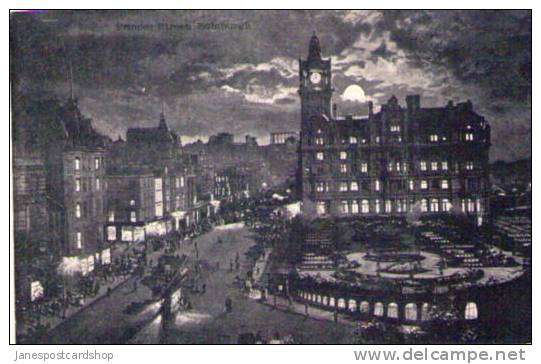 PRINCES STREET BY MOONLIGHT -  Edinburgh - Scotland - Midlothian/ Edinburgh