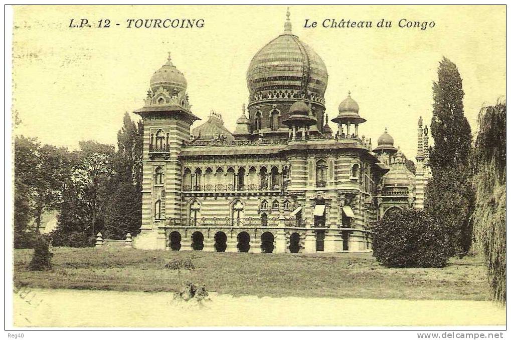 D59 - TOURCOING   -  Le Chateau Du CONGO - Tourcoing