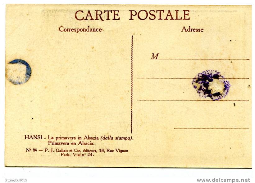 HANSI. LE PRINTEMPS EN ALSACE. N° 24. P. J. GALLAIS ET Cie, EDITEURS. Juste Après-Guerre 1914-18. - Hansi