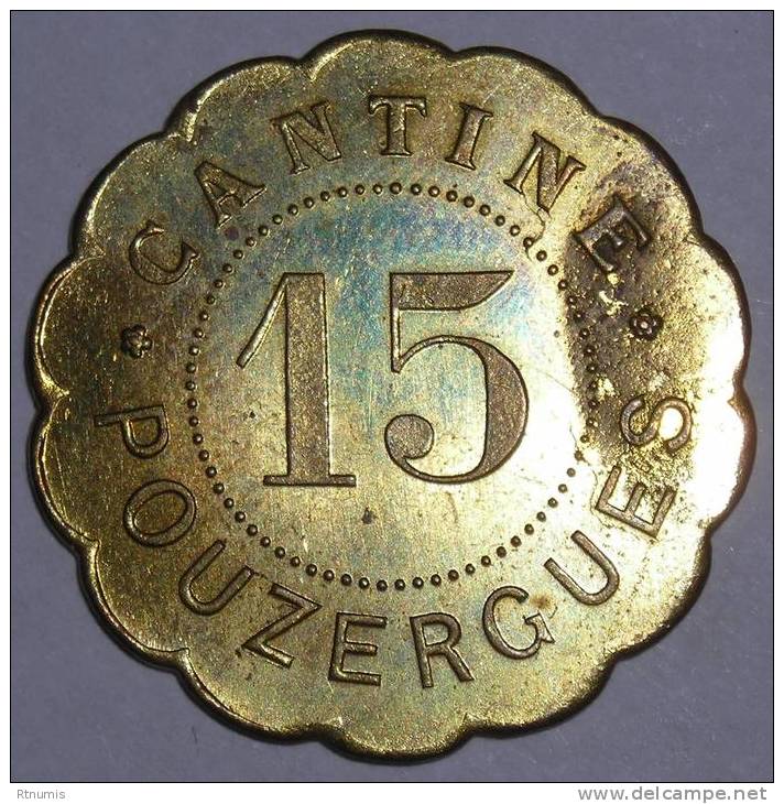 Cantine Pouzergues 15 Centimes / 1/4 NON REFERENCE SUP - Notgeld