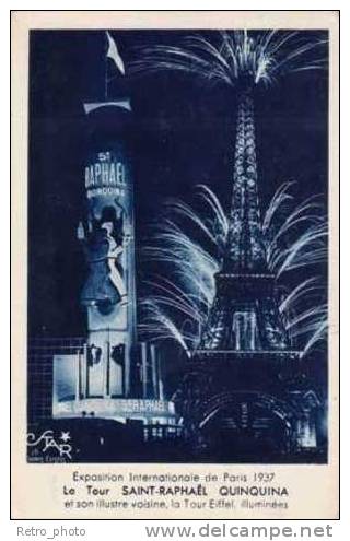 Exposition Internationale De Paris 1937, La Tour Saint-Raphaël Quinquina, Tour Effeil Illuminée - Publicité