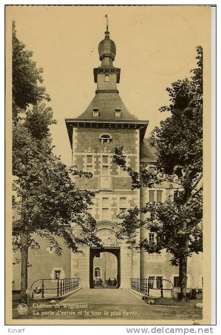 CP De WEGIMONT " Château De Wégimont - La Porte D'entrée Et La Tour La Plus élevée " . - Soumagne