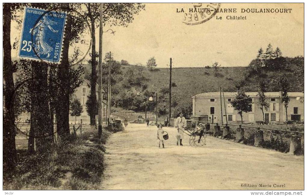 CPA (52)     DOULAINCOURT     Le Chatelet - Doulaincourt