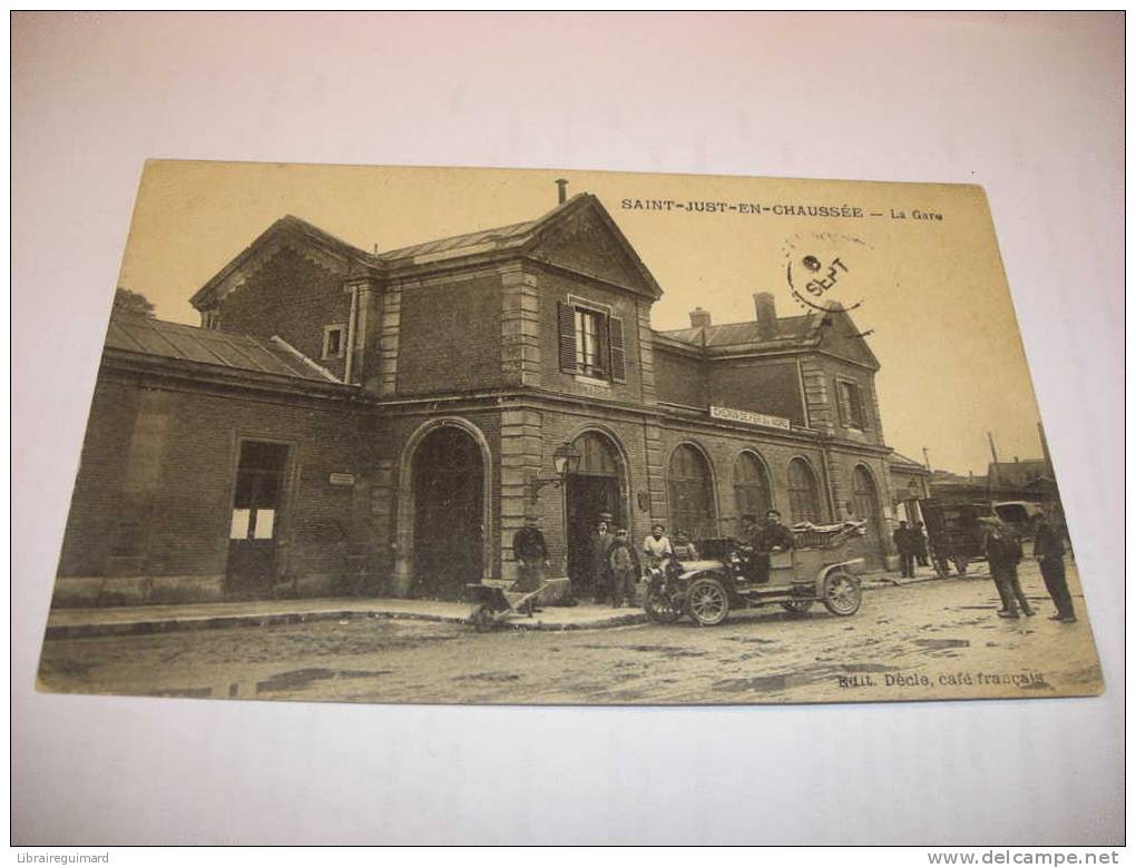 1byk - CPA  - SAINT JUST EN CHAUSSEE  - LA GARE - 60 ( OISE ) - Saint Just En Chaussee