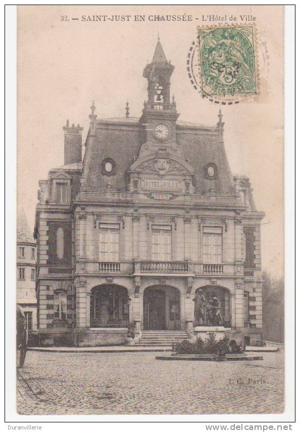 60 - SAINT-JUST-EN-CHAUSSEE - L´Hotel De Ville 1907 - Saint Just En Chaussee