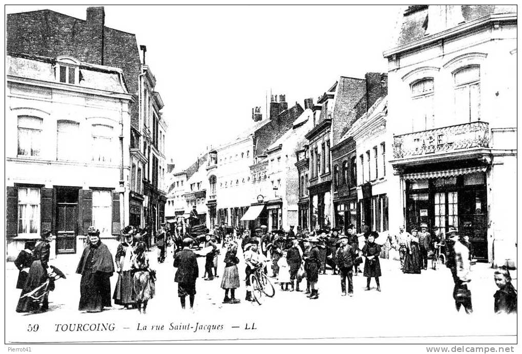 TOURCOING - La Rue Saint Jacques - Tourcoing