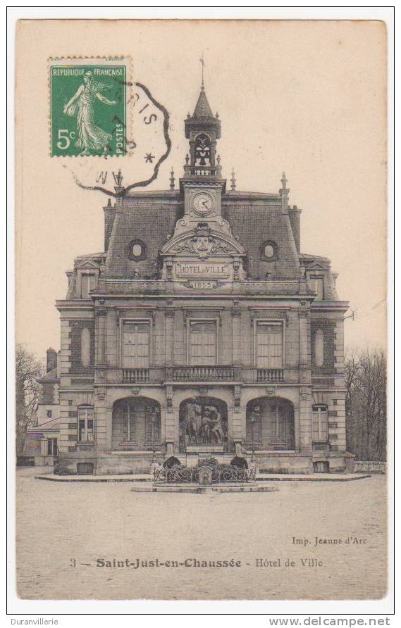 60 - SAINT-JUST-EN-CHAUSSEE - L´Hotel De Ville 1913 - Saint Just En Chaussee