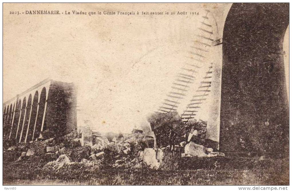 77 DANNEMARIE Le Viaduc Que Le Génie Français à Fait Sauter Le 26 Août 1914 - Dammarie Les Lys
