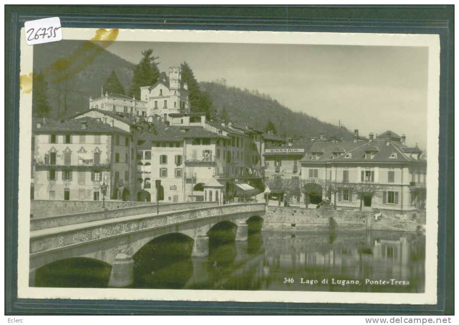 PONTE TRESA - B  ( TACHES EN HAUT A GAUCHE ) - Tresa