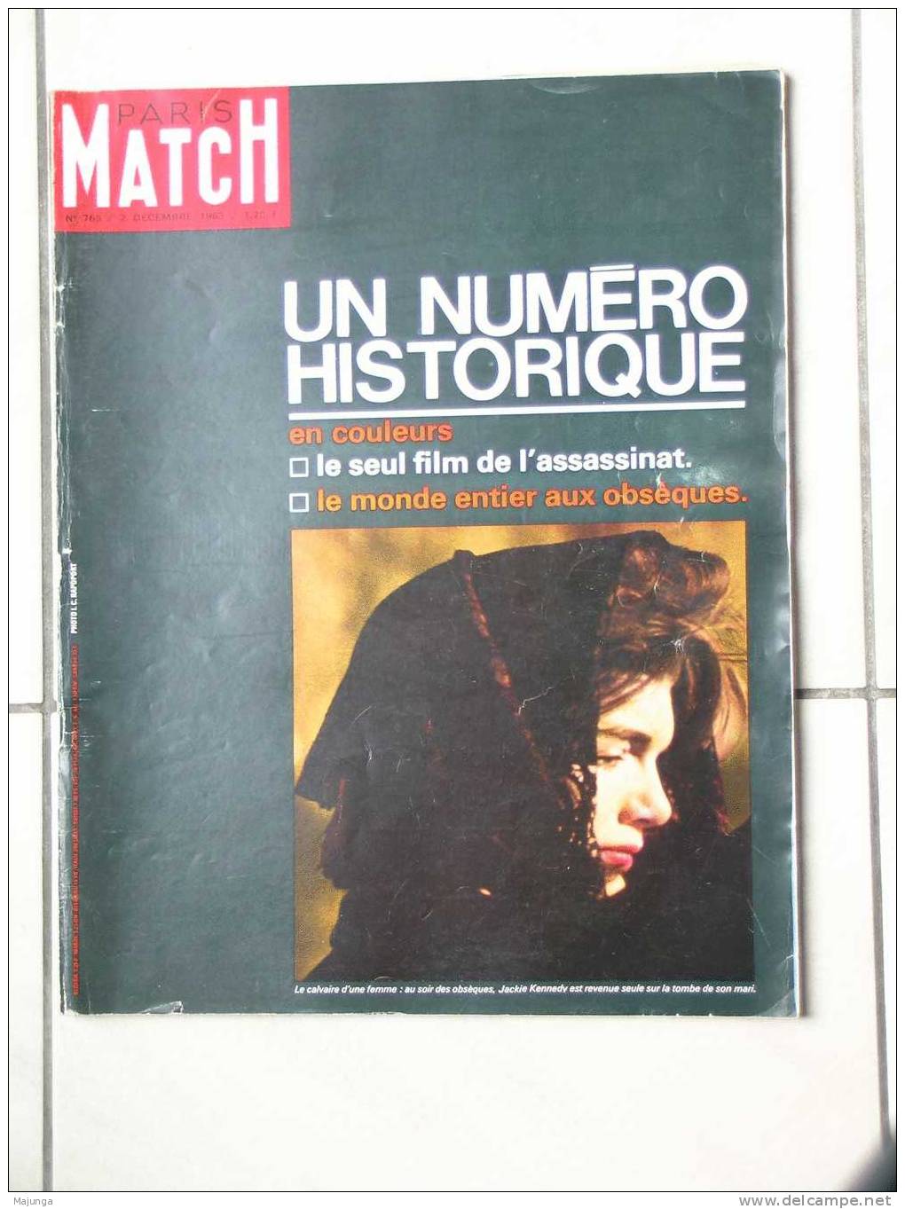 PARIS MATCH - N° 765-7 DEC 1963 -NUMERO HISTORIQUE - ASSASSINAT J.F KENNEDY - Sammlungen