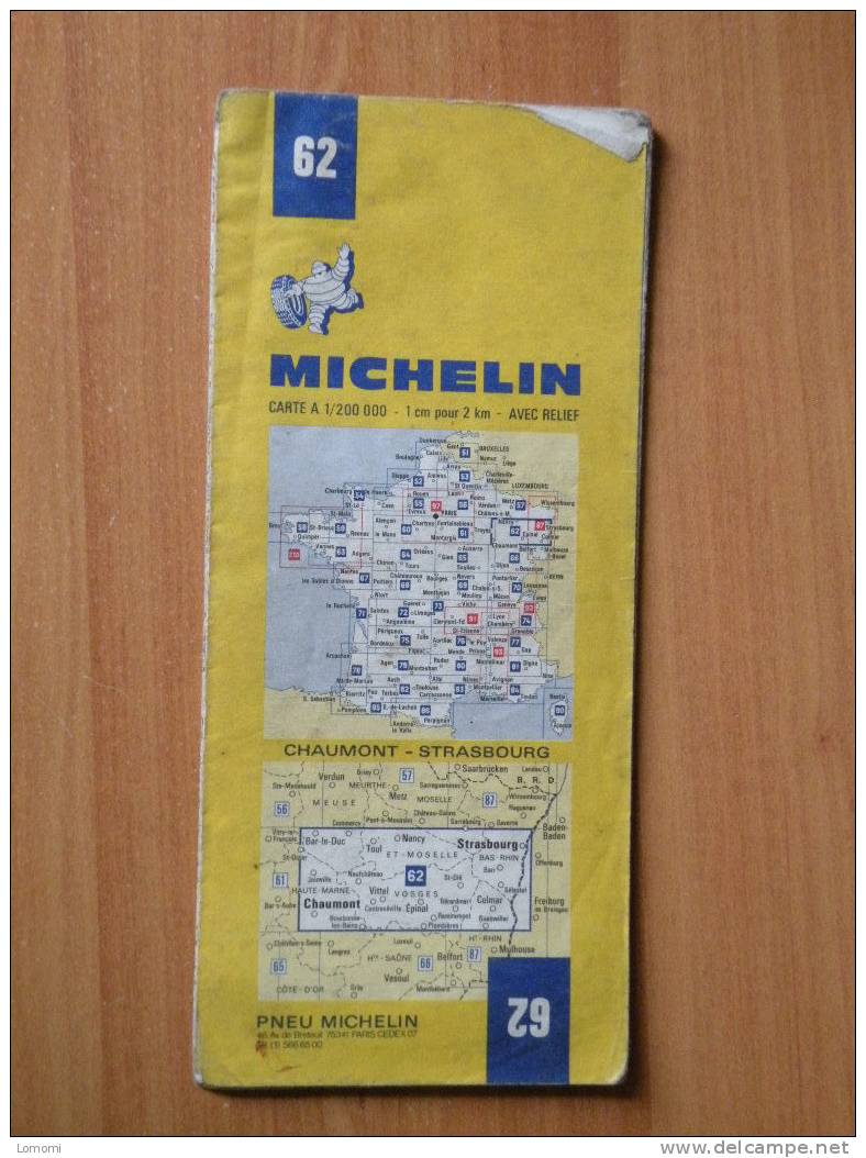 Carte Routière Michelin N° 62 -  Chaumont - Strabourg - 1975  Bon état - Autres & Non Classés