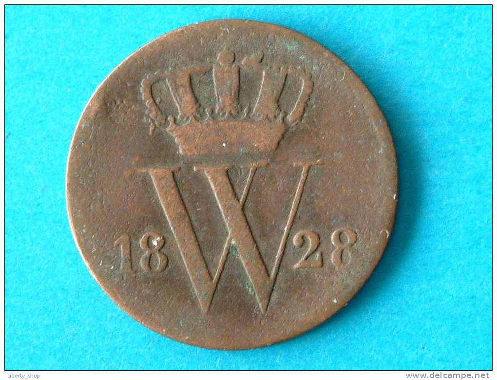 1828 - 1 CENT / KM 47 ( For Grade, Please See Photo ) ! - 1815-1840 : Willem I