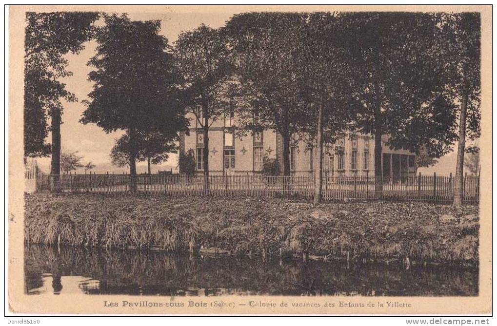 LES PAVILLONS SOUS BOIS (Seine) - Colonie De Vacances Des Enfants De La Vilette CPA écrite En 1951 - Les Pavillons Sous Bois