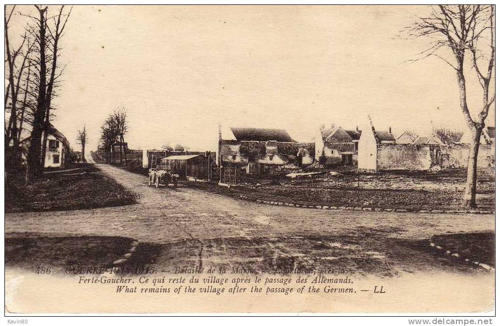 77 LA FERTE GAUCHER Ce Qui Reste Du Village Après Le Passage Des Allemands - La Ferte Gaucher