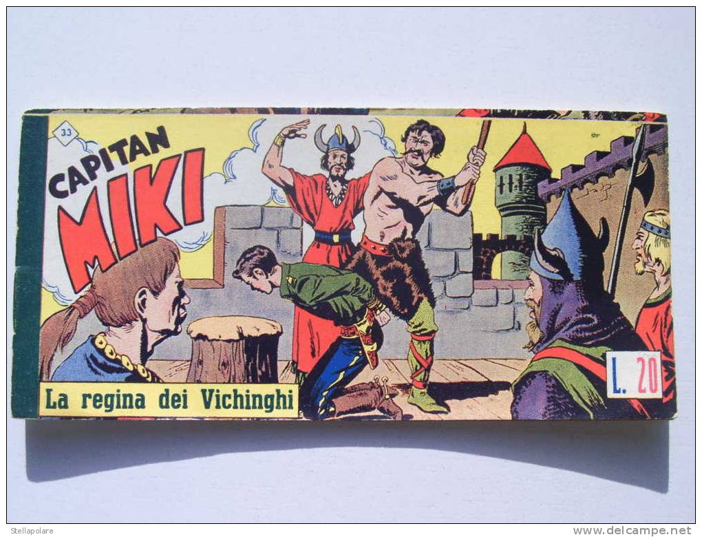 CAPITAN MIKI  - 1952 - PRIMA SERIE STRISCIA - N. 33 - LA REGINA DEI VICHINGHI - ORIGINALE - Klassiekers 1930-50