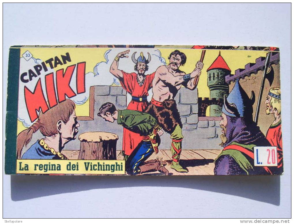 CAPITAN MIKI  - 1952 - PRIMA SERIE STRISCIA - N. 33 - LA REGINA DEI VICHINGHI - ORIGINALE - Classici 1930/50