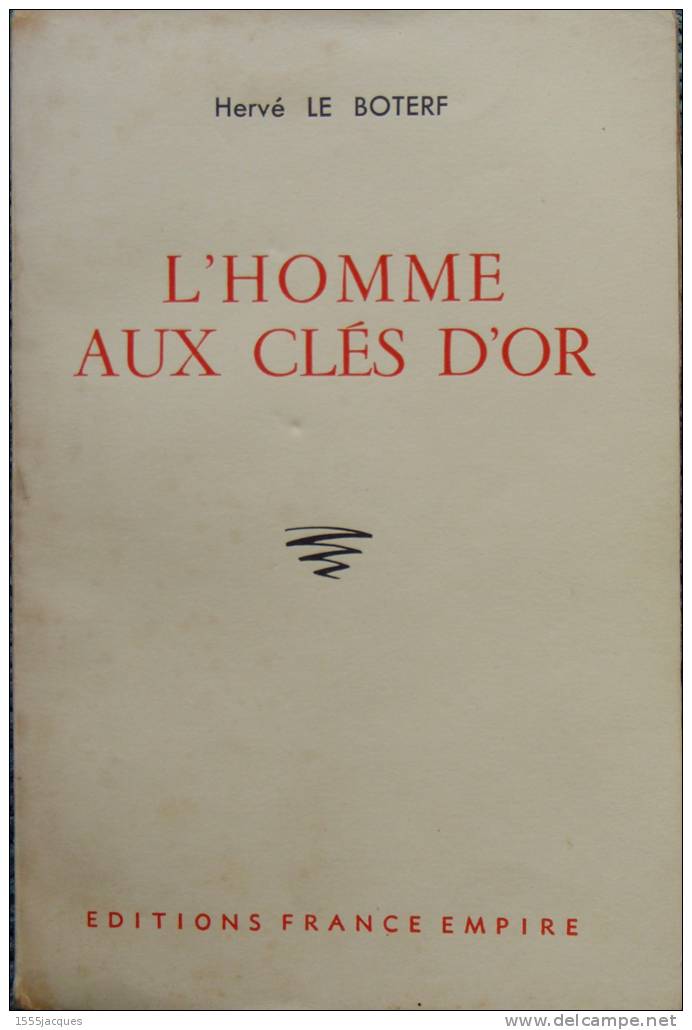 L'HOMME AUX CLÉS D'OR - HERVÉ LE BOTERF - ÉDITIONS FRANCE-EMPIRE 1956 - - Films