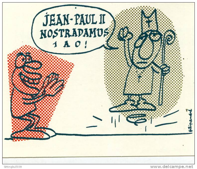 JEAN-PAUL II, NOSTRADAMUS, 1 à 0 !. CP, SERIGRAPHIE DE P. MARQUER. Tirage Lté 100 Ex Ntés Dessin De Filipandré. RARE! - Filipandre