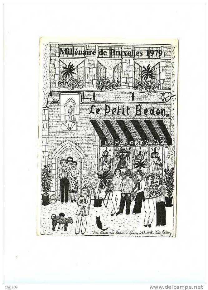 008681 - Millénaire De Bruxelles 1979 - Ilot Sacré " La Maison D'Alsace " Petite Rue Des Bouchers  Format  15 X 10,5 Cm. - Fiestas, Celebraciones