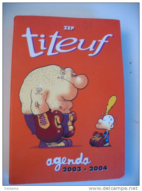 AGENDA TITEUF DE 2004. ZEP - Agendas & Calendarios