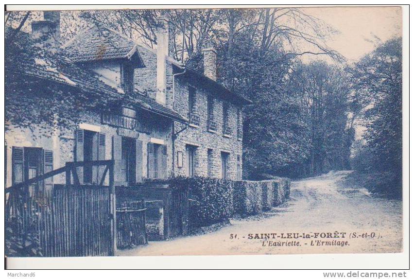 VAL D OISE.SAINT LEU LA FORET.L EAURIETTE L ERMITAGE - Saint Leu La Foret