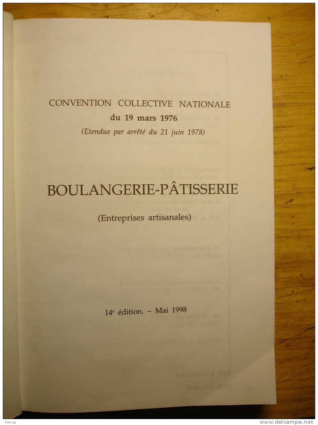 BOULANGERIE PATISSERIE (ENTREPRISES ARTISANALES) - CONVENTION COLLECTIVE NATIONALE - 1998 - JOURNAUX OFFICIELS - Derecho