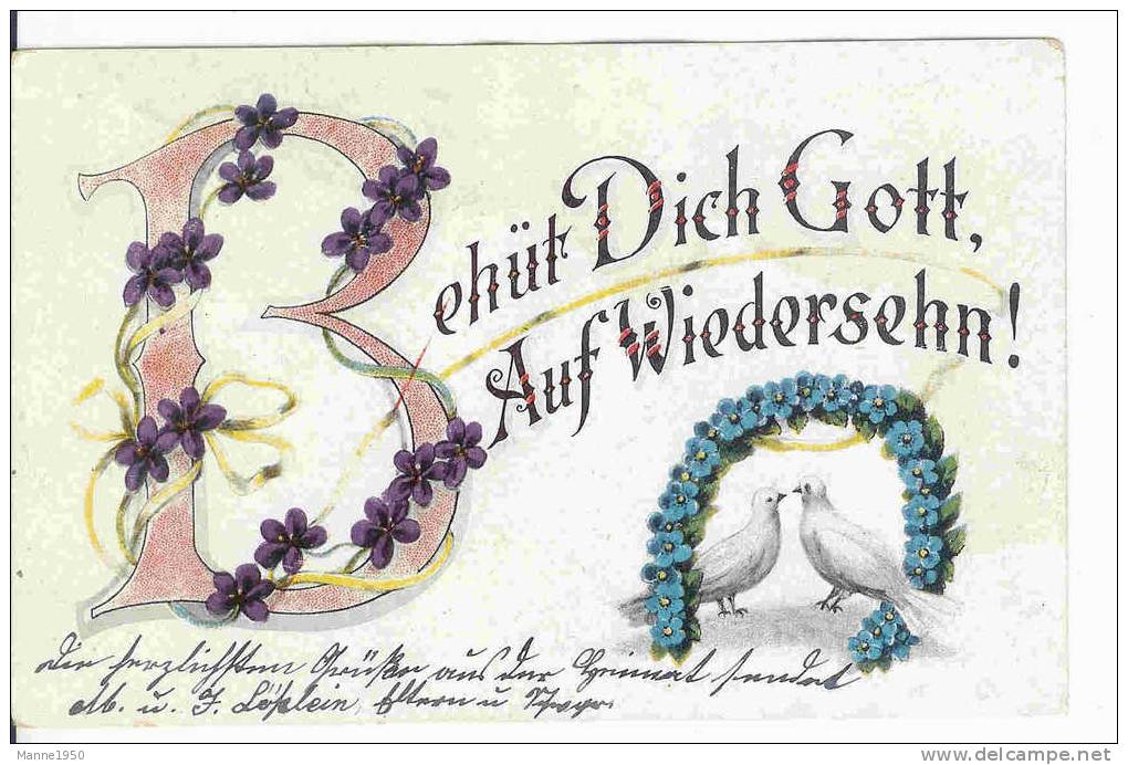 Feldpostkarte 1917 - Behüt Dich Gott - Kleinformat (565) - Heimat