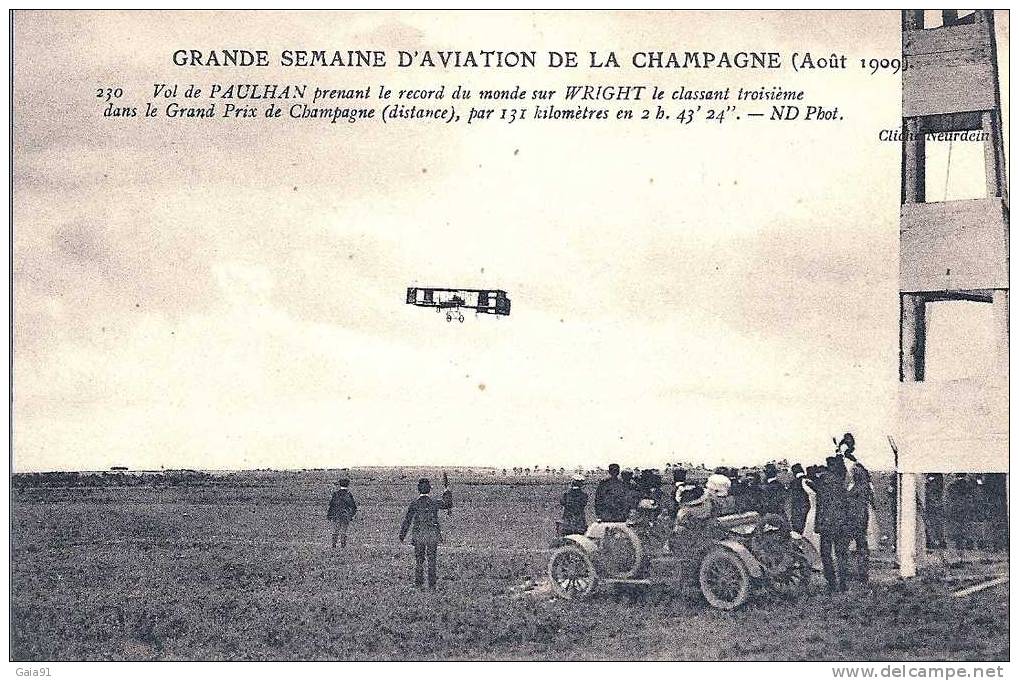 Grande Semaine D Aviation De La Champagne AOUT 1909 PAULHAN Sur WRIGHT - Reuniones