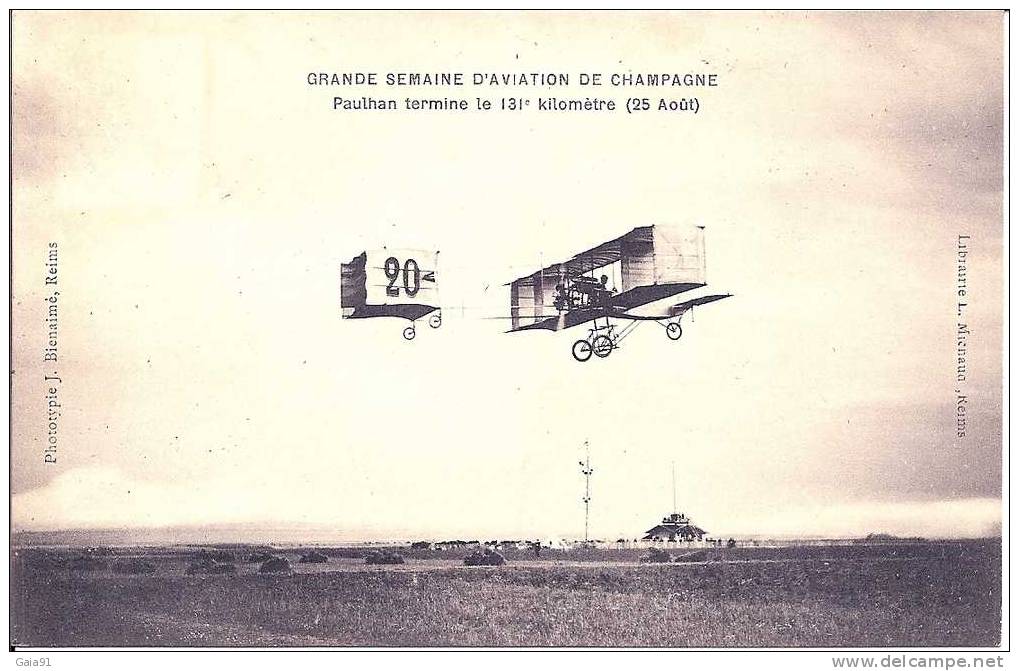 Grande Semaine D Aviation De La Champagne AOUT 1909 PAULHAN Sur VOISIN - Reuniones