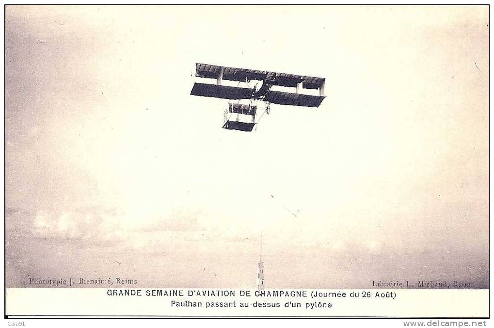 Grande Semaine D Aviation De CHAMPAGNE 1909 PAULHAN - Meetings