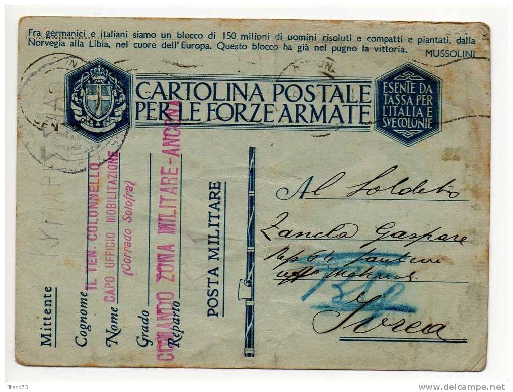 06.08.1941 - Cartolina Postale Per  Le Forze Armate -  Comando Zona Militare - Ancona - Franchise