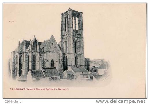 Larchant -Eglise St Mathurin - Carte Précurseur  : Achat Immédiat - Larchant