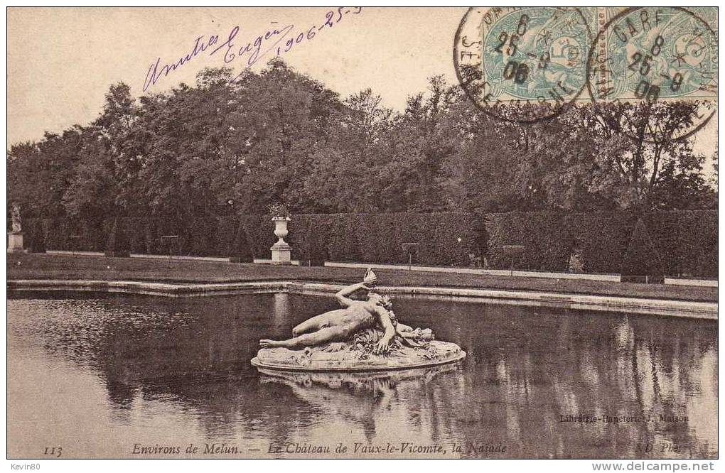 77 Environs De Melun Le Château De VAULX LE VICOMTE La Naïade - Vaux Le Vicomte