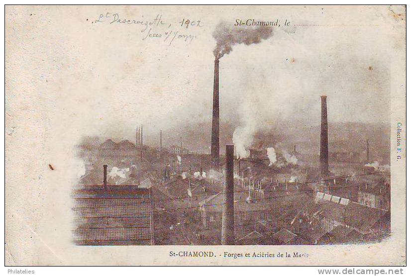 ST CHAMOND   LES FORGES  1902 - Saint Chamond