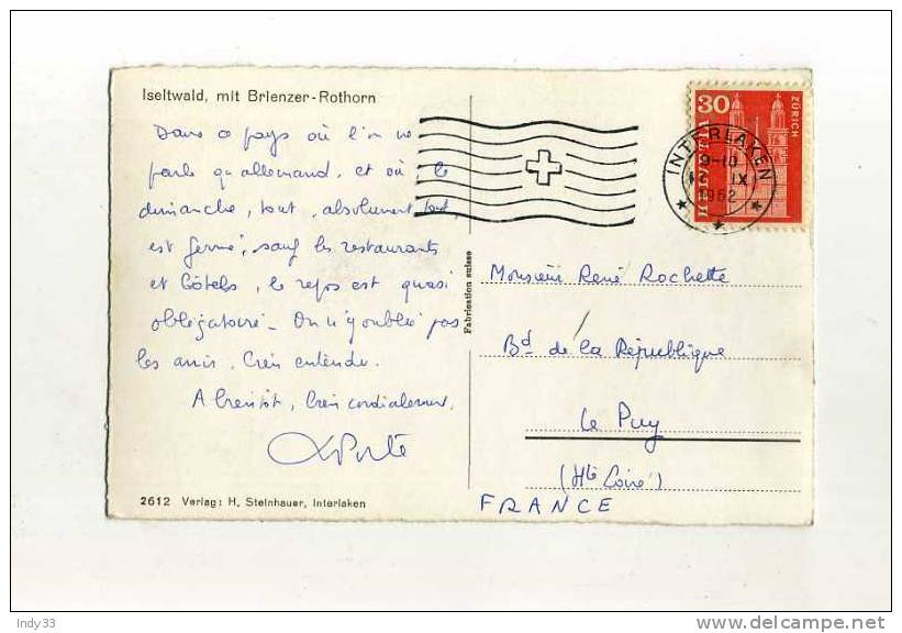 - SUISSE . AFFRANCHISSEMENT SIMPLE SUR CP DE 1962  POUR LA FRANCE . - Storia Postale