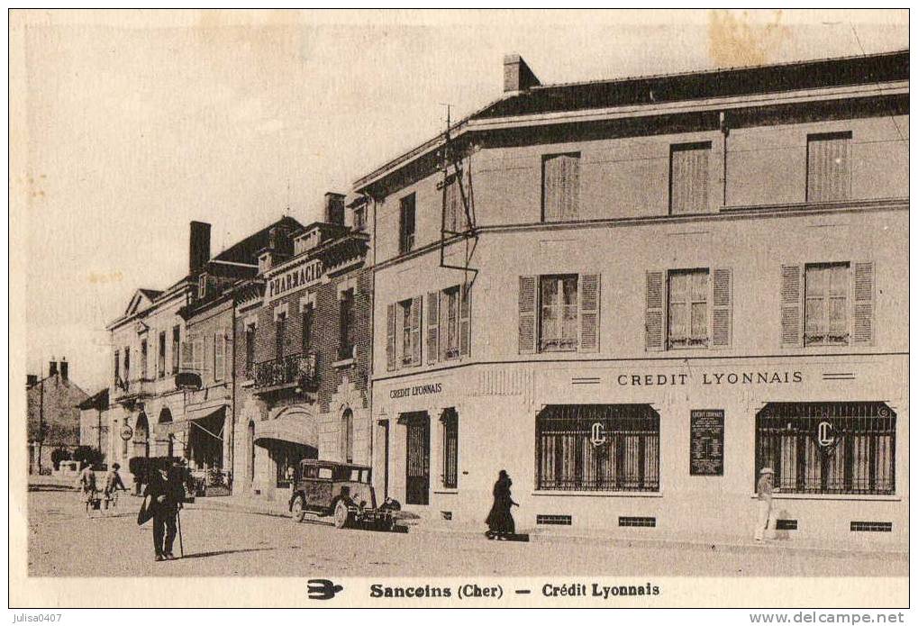 SANCOINS (18) Banque Crédit Lyonnais Jolie Vue - Sancoins