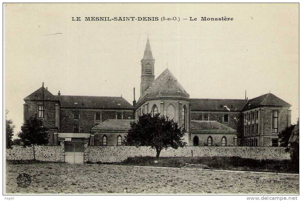 D78 - LE MESNIL SAINT DENIS  -  Le Monastère - Le Mesnil Saint Denis