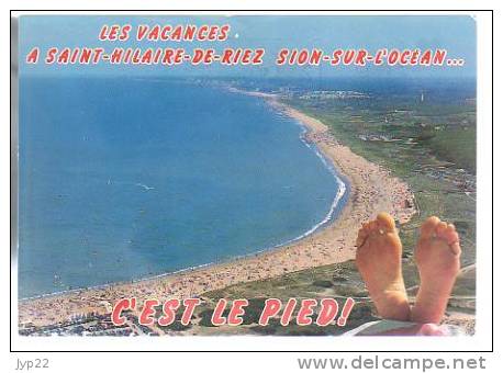 CP 85 Les Vacances à Saint Hilaire De Riez Sion Sur L'Océan C'est Le Pied - CAD 27-07-1993 - Saint Hilaire De Riez
