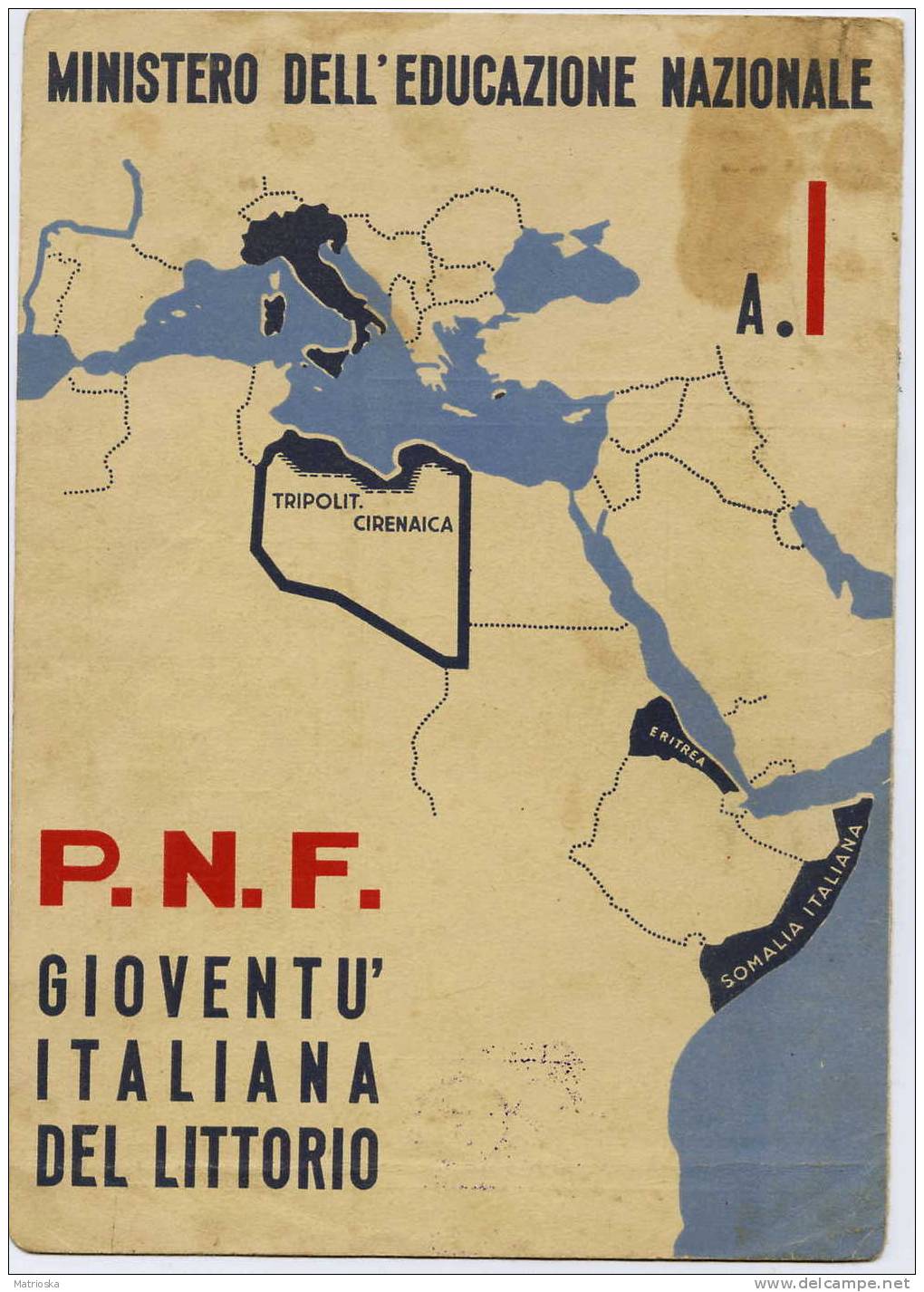 FASCISMO - PAGELLA Anno Scolastico 1939/1940 - Anno  XVIII E.F. - P.N.F. - Diplomi E Pagelle