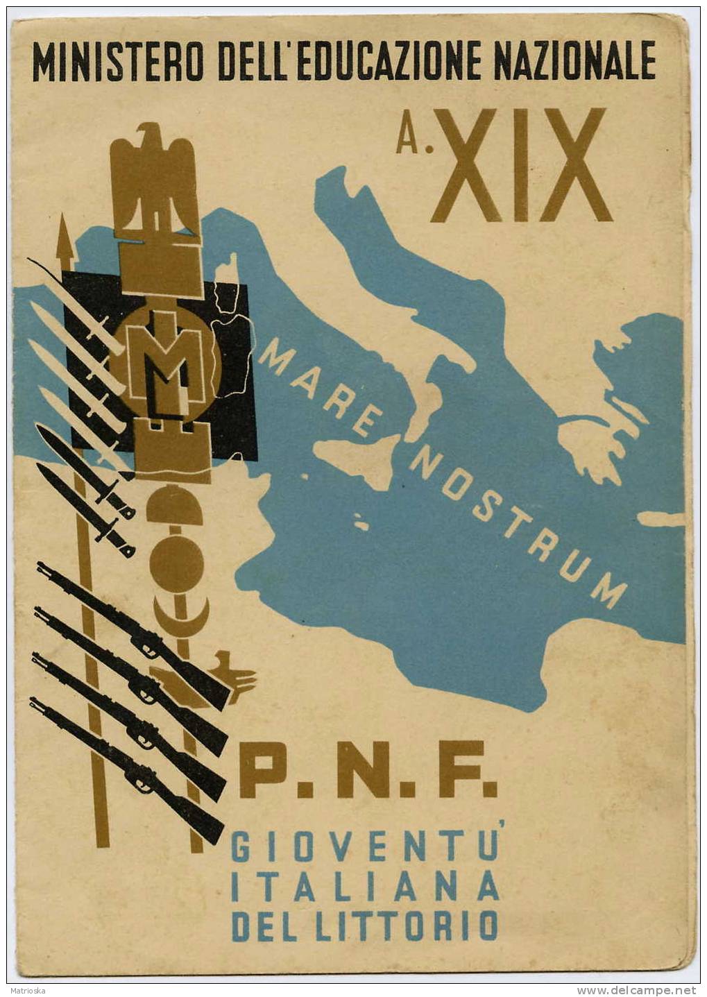 FASCISMO - PAGELLA Anno Scolastico 1940/1941 - Anno  XIX E.F. - P.N.F. - Diplomas Y Calificaciones Escolares