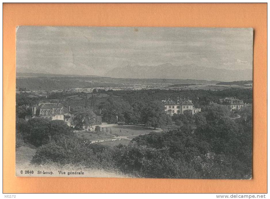 G772 St Loup, Vue Générale. Cachet Pompaples 1913 Vers L'Orient Joux - Pompaples