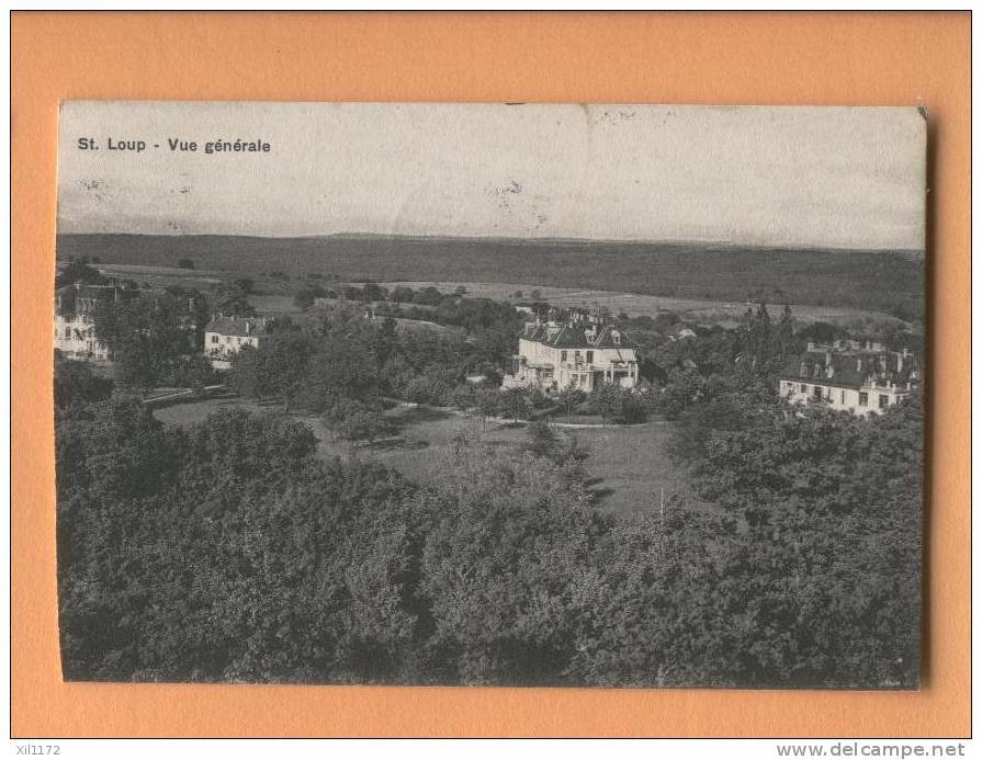 G773 St Loup, Vue Générale. Cachet Lausanne 1915 Vers Baulmes - Baulmes